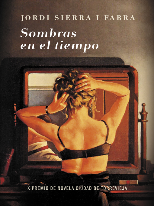 Title details for Sombras en el tiempo by Jordi Sierra i Fabra - Wait list